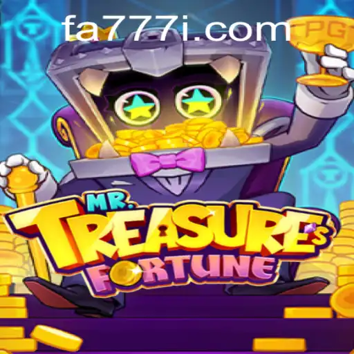Discover the Enchanting World of MrTreasuresFortune with FA777