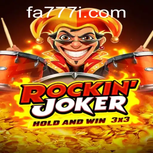 Dive into the Thrilling World of Rockinjoker: Mastering the Game with FA777