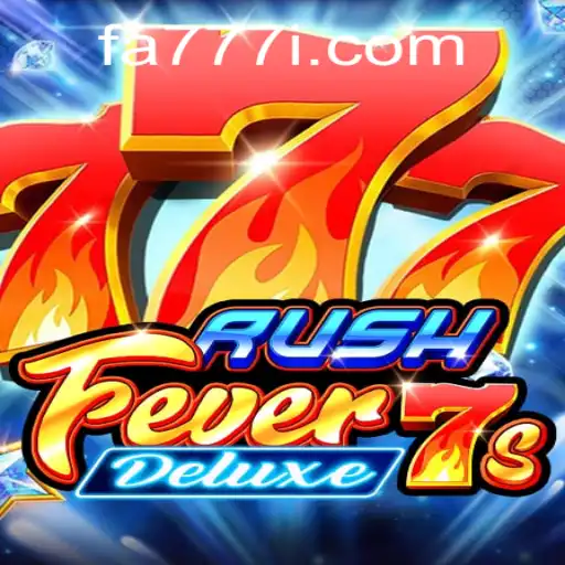 Thrilling Adventures Await in RushFever7sDeluxe: The Ultimate Gaming Experience